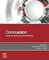 Concussion : assessment, management and rehabilitation