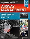 Hagberg and Benumof's Airway Management