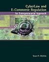 Cyberlaw and E-Commerce Regulation: An Entrepreneurial Approach