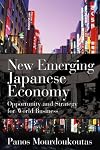 New Emerging Japanese Economy: Opportunity and Strategy for World Business