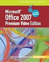 Microsoft Office 2007 Illustrated: Introductory Premium Video Edition (Illustrated (Thompson Learning))