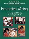 Interactive Writing: How Language & Literacy Come Together, K-2