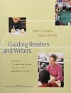 Guiding Readers and Writers (Grades 3-6): Teaching, Comprehension, Genre, and Content Literacy