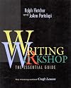 Writing Workshop: The Essential Guide
