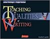 Teaching the qualities of writing : ideas, design, language, presentation