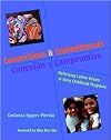 Connections and Commitments: Reflecting Latino Values in Early Childhood Programs