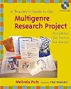 A Teacher's Guide to the Multigenre Research Project: Everything You Need to Get Started