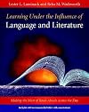 Learning Under the Influence of Language and Literature: Making the Most of Read-Alouds Across the Day