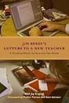 Letters to a New Teacher: A Month-by-Month Guide to the Year Ahead
