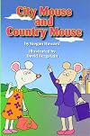City Mouse and Country Mouse (Reading 2007 Leveled Reader)