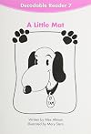 READING 2007 DECODABLE READER 6-PACK GRADE K.07: A LITTLE MAT