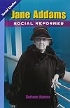 Jane Addams: Social Reformer