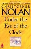 Under the Eye of the Clock