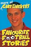 More of Gary Lineker's Favourite Football Stories