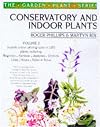Conservatory and Indoor Plants: Vol 2 (The Garden Plant Series)