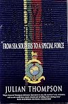 The Royal Marines: From Sea Soldiers To A Special Force