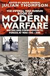 The Imperial War Museum Book of Modern Warfare