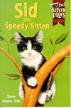Sid Speedy Kitten (Jenny Dale's Kitten Tales)