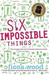 Six Impossible Things