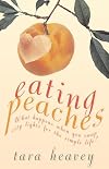 Eating Peaches