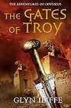 The Gates of Troy (Adventures of Odysseus)