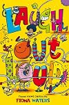 Laugh Out Loud!: Funny poems chosen by