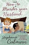 How Not to Murder Your Husband