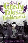 Grisly Tales from Tumblewater