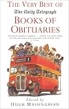 The Very Best of the Daily Telegraph Books of Obituaries