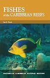 Fishes of the Caribbean Reefs (Caribbean Pocket Natural History Series)