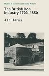 The British Iron Industry, 1700-1850
