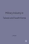 Military Industry in Taiwan and South Korea