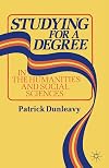 Studying for a Degree: In the Humanities and Social Sciences