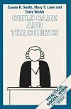 Child Care and the Courts (British Association of Social Workers (BASW) Practical Social Work)