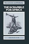 The Scramble for Africa (Documents and Debates)