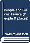 France (People and Places)