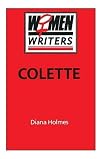 Colette (Women Writers)