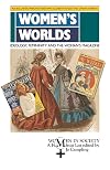 Women's Worlds: Ideology, Femininity and Women's Magazines (Women in Society)