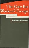 The Case for Workers' Cooperatives