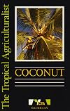 Coconut (The tropical agriculturalist)