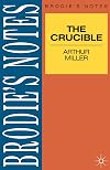 Brodie's Notes on Arthur Miller's "Crucible" (Pan Study Aids)