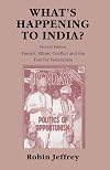 What's Happening to India?: Punjab, Ethnic Conflict and the Test for Federalism