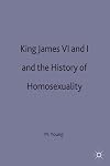 James VI and I and the history of homosexuality