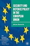 The Security and Defence Policy in the European Union