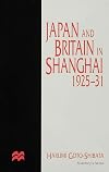 Japan and Britain in Shanghai, 1925-31