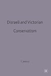 Disraeli and Victorian Conservatism