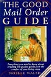 The Good Mail Order Guide