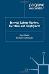 Internal labour markets, incentives and employment