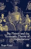 Big Players and the Economic Theory of Expectations