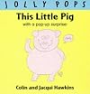 This Little Pig (Jolly Pops)